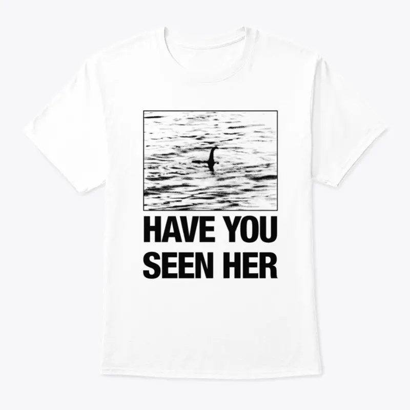 Have You Seen Her